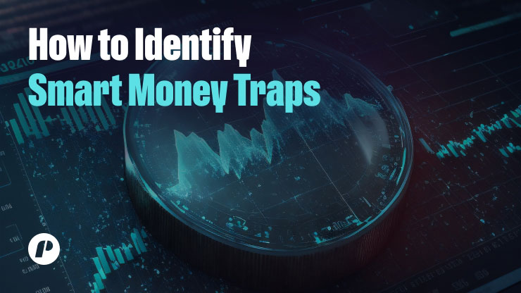 The Art of Detection: How to Identify Smart Money Traps?