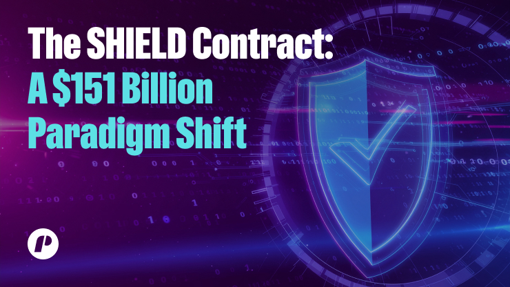 The SHIELD Contract: A $151 Billion Paradigm Shift