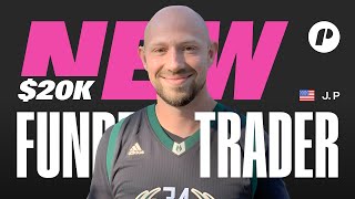 JPat, $20K Funded Trader
