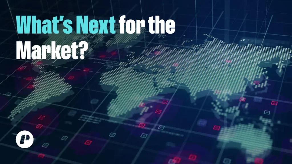 What’s Next for the Market